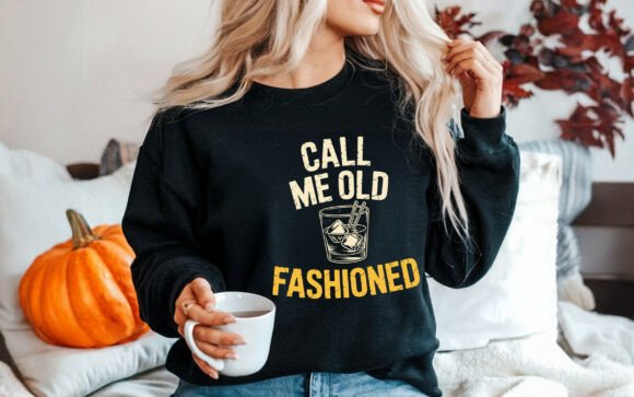 Download Call Me Old Fashioned Shirt SVG PNG - Old fashioned Collection
